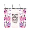 Mom butterfly tumbler with pink and purple floral design and quote “you anchor our family with your love”, 20oz skinny tumbler gift for mom