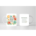 Best Mom Ever floral mug with colorful flowers and heartfelt message, 11oz ceramic coffee mug gift for mom, Mother’s Day mug