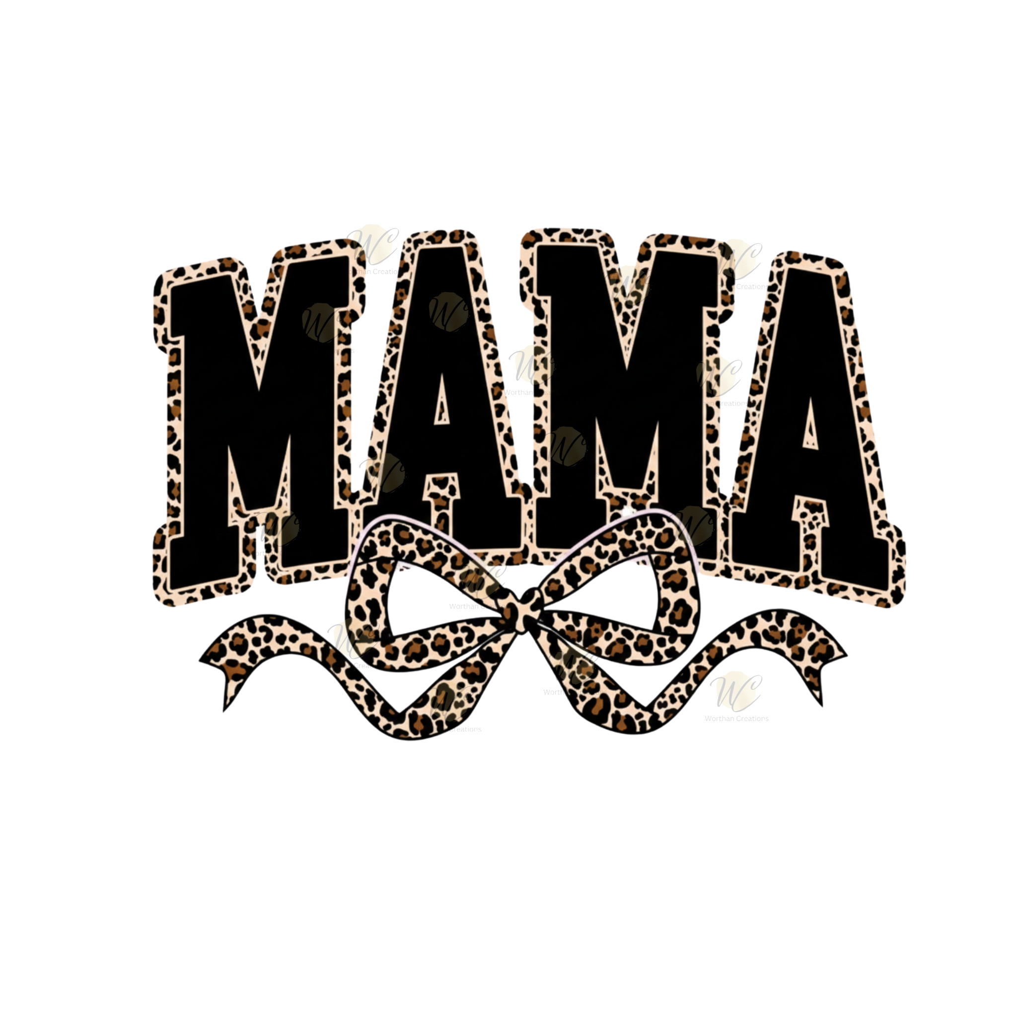 Mama leopard bow DTF transfer with bold black lettering and leopard print outline, 10 inch ready to press transfer for mom shirts